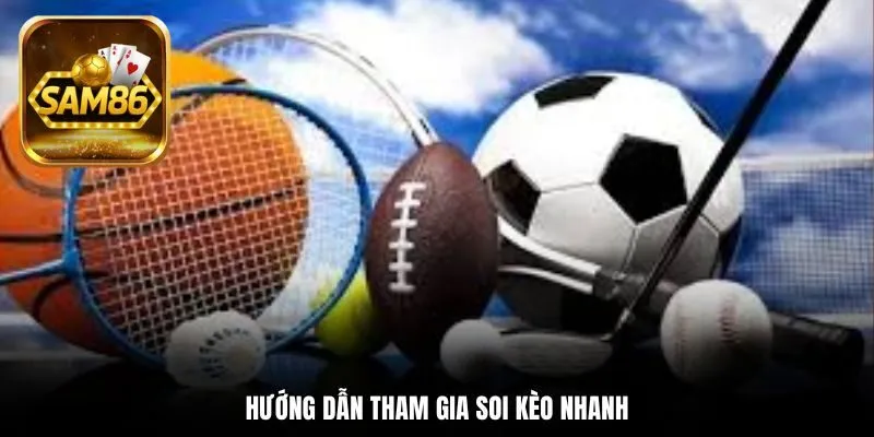 Soi Kèo Bóng Đá Là Gì? Kinh Nghiệm Đặt Cược Cực Chuẩn 2 Hướng dẫn tham gia soi kèo nhanh