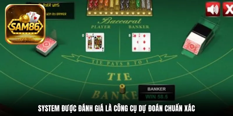 System được đánh giá là công cụ dự đoán chuẩn xác