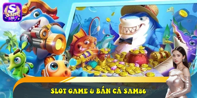 TRANG CHỦ 30 Slot Game & Bắn cá cổng game